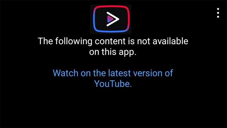 Fix "The following content is not available on this app" on YouTube Vanced