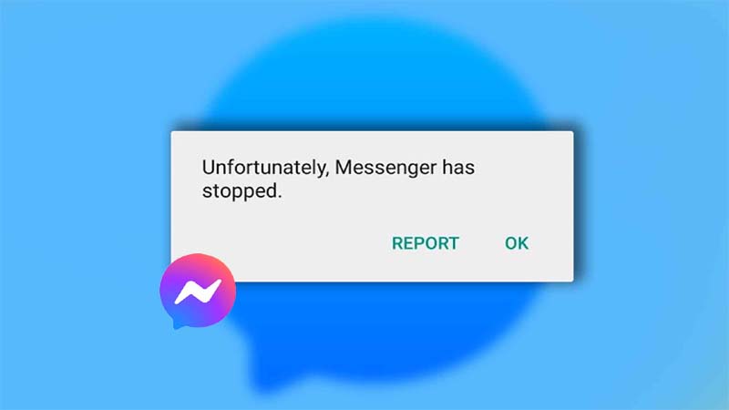 Fix Unfortunately, Messenger Has Stopped