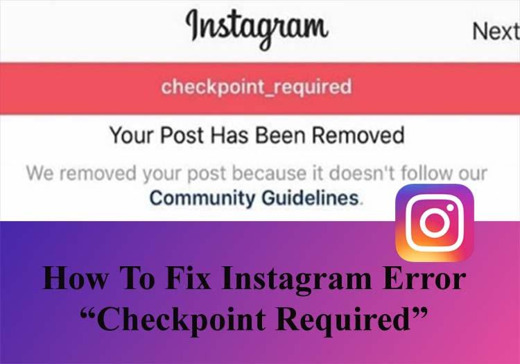 How To Fix Error "checkpoint_required" On Instagram