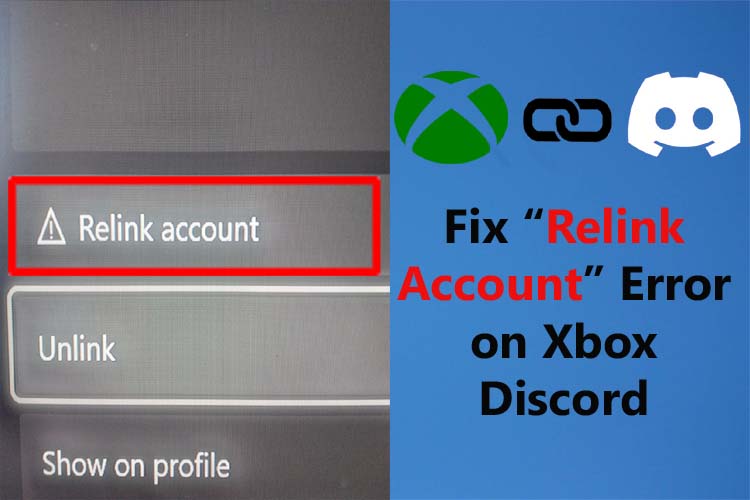 Fix Xbox Discord Relink Account Issue