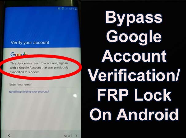 Bypass "This device was reset" error or FRP Lock on Android